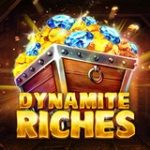 Dynamite Riches